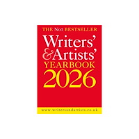 Bloomsbury Publishing PLC Writers' & Artists' Yearbook 2026 (häftad, eng)
