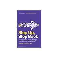 Bloomsbury Publishing PLC Step Up, Step Back (häftad, eng)