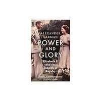 Orion Publishing Co Power and Glory - As seen on Channel 4’s Edward vs George (häftad, eng)