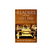 Oxford University Press Inc Readers of the Lost Ark (inbunden, eng)