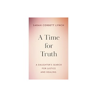 Hachette Books Ireland A Time for Truth (häftad, eng)