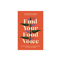 John Murray Press Find Your Food Voice (häftad, eng)