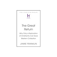 Hodder & Stoughton The Great Return (inbunden, eng)