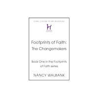 Hodder & Stoughton Footprints of Faith: The Changemakers (häftad, eng)