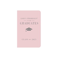 Thomas nelson publishers God's Promises for Graduates: Class of 2025 - Pink NKJV (inbunden, eng)