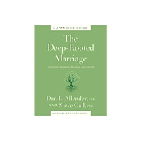 Thomas nelson publishers The Deep-Rooted Marriage Companion Guide (häftad, eng)