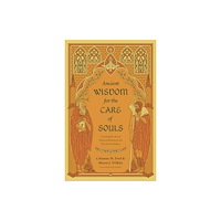 Crossway Books Ancient Wisdom for the Care of Souls (häftad, eng)
