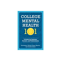 Oxford University Press Inc College Mental Health 101 (häftad, eng)
