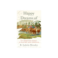 Oxford University Press Inc Happy Dreams of Liberty (häftad, eng)
