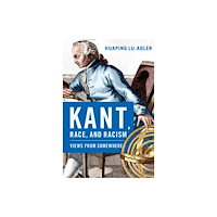 Oxford University Press Inc Kant, Race, and Racism (häftad, eng)