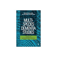 Bristol University Press Multi-Species Dementia Studies (inbunden, eng)