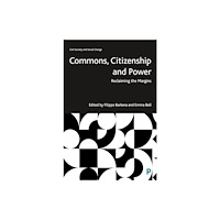 Bristol University Press Commons, Citizenship and Power (inbunden, eng)