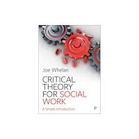 Bristol University Press Critical Theory for Social Work (häftad, eng)