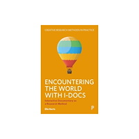 Bristol University Press Encountering the World with I-Docs (häftad, eng)