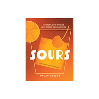 Union Square & Co. Sours (inbunden, eng)