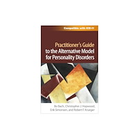 Guilford Publications Practitioner's Guide to the Alternative Model for Personality Disorders (häftad, eng)