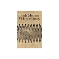 The University of North Carolina Press Early Modern Visions of Space (häftad, eng)
