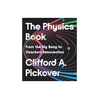 Union Square & Co. The Physics Book (häftad, eng)