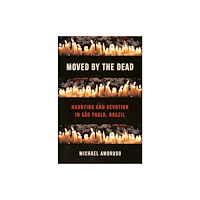 The University of North Carolina Press Moved by the Dead (häftad, eng)