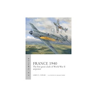 Bloomsbury Publishing PLC France 1940 (häftad, eng)