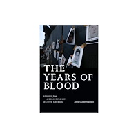 Duke university press The Years of Blood (häftad, eng)