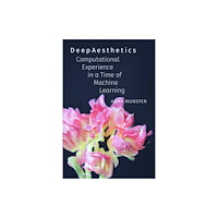 Duke university press DeepAesthetics (häftad, eng)