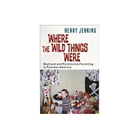 New York University Press Where the Wild Things Were (häftad, eng)