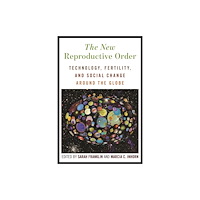 New York University Press The New Reproductive Order (häftad, eng)