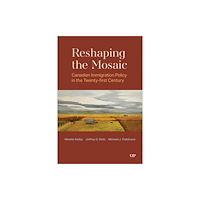University of Toronto Press Reshaping the Mosaic (häftad, eng)