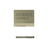 Cornell University Press Adorno's Gamble (häftad, eng)