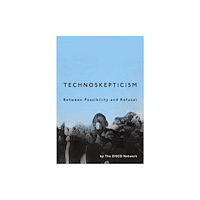 Stanford university press Technoskepticism (häftad, eng)