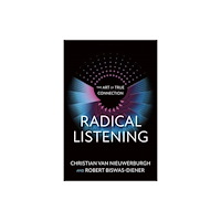 Berrett-Koehler Publishers Radical Listening (häftad, eng)