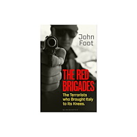 Bloomsbury Publishing PLC The Red Brigades (inbunden, eng)