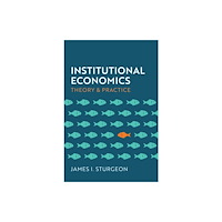 John Wiley And Sons Ltd Institutional Economics (häftad, eng)