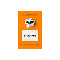 Bloomsbury Publishing PLC ADHD Unpacked (häftad, eng)