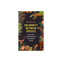 John Wiley And Sons Ltd Solidarity Between Species (häftad, eng)