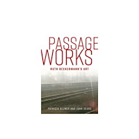 Manchester university press Passage Works (inbunden, eng)