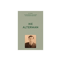 Manchester university press My Voice: Ike Alterman (häftad, eng)