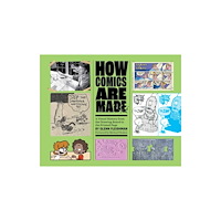 Andrews McMeel Publishing How Comics Are Made (inbunden, eng)