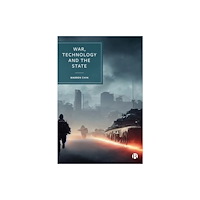 Bristol University Press War, Technology and the State (häftad, eng)