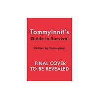 Quercus Publishing TommyInnit's Guide to Survival (inbunden, eng)