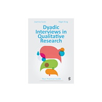 Sage Publications Ltd Dyadic Interviews in Qualitative Research (häftad, eng)