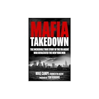 Skyhorse Publishing Mafia Takedown (inbunden, eng)