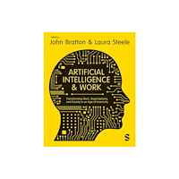Sage Publications Ltd Artificial Intelligence and Work (häftad, eng)