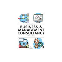 Sage Publications Ltd An Introduction to Business & Management Consultancy (häftad, eng)