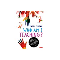 Sage Publications Ltd Who Am I Teaching? (häftad, eng)