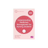 Sage Publications Ltd Understanding Medicines Management for Nursing Students (häftad, eng)