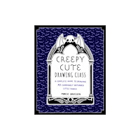 Quarto Publishing Group USA Inc Creepy Cute Drawing Class (häftad, eng)