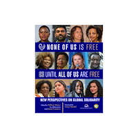 Red sea press,u.s. None of Us Is Free Until All of Us Are Free (häftad, eng)