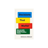 Not Stated Decisions That Matter (häftad, eng)